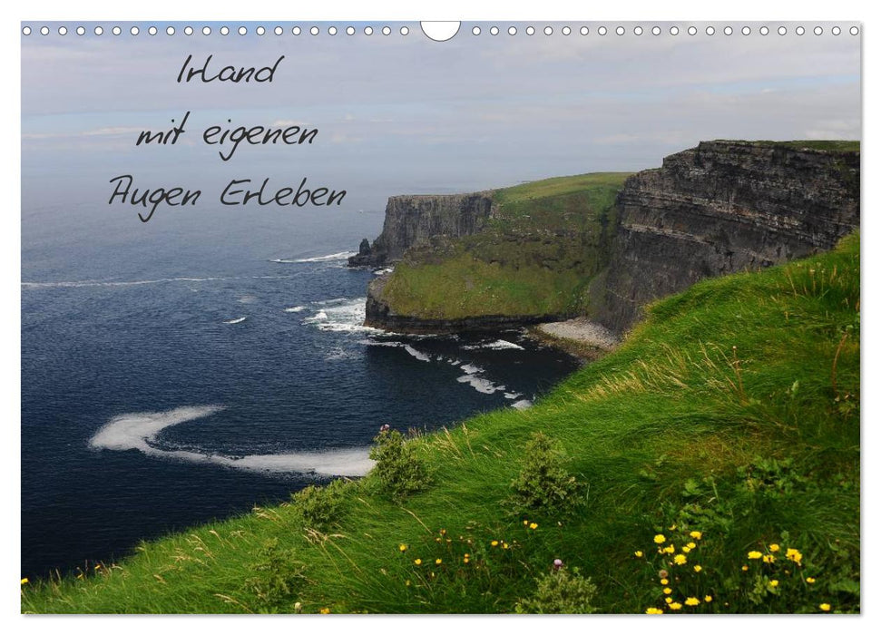 Irland mit eigenen Augen Erleben (CALVENDO Wandkalender 2027)