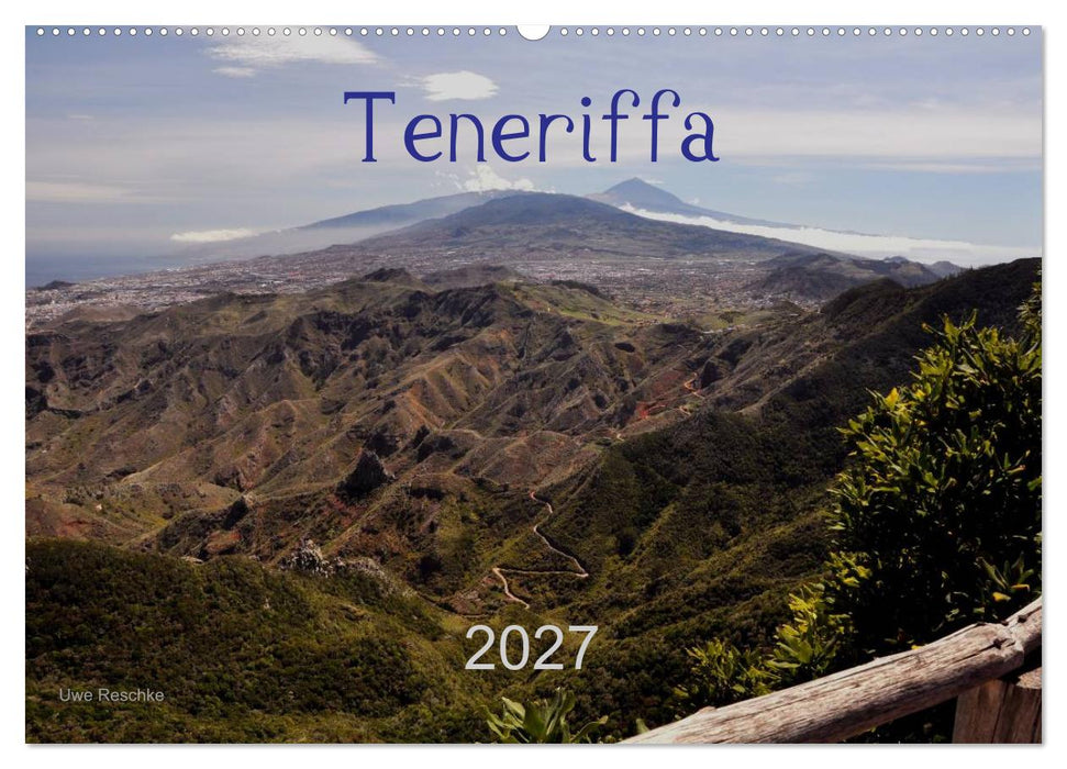 Teneriffa 2027 (CALVENDO Wandkalender 2027)