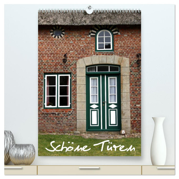 Schöne Türen (CALVENDO Premium Wandkalender 2027)