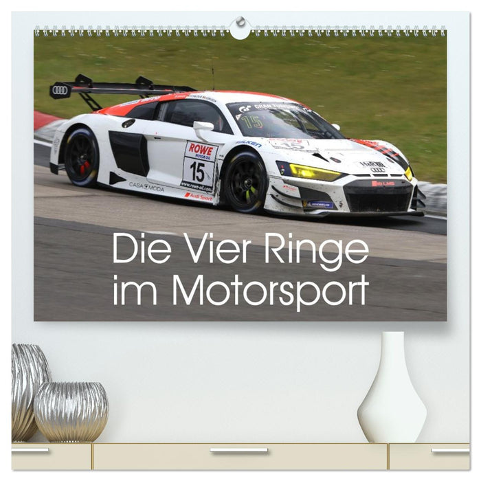 Die Vier Ringe im Motorsport (CALVENDO Premium Wandkalender 2027)
