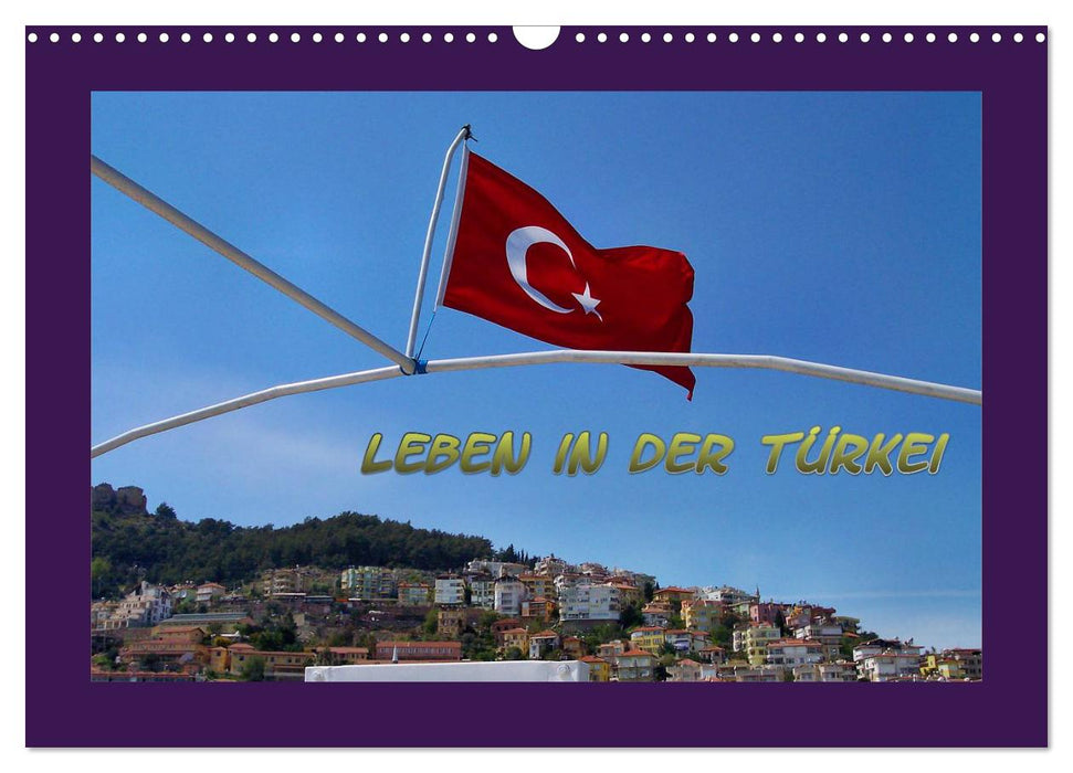 Leben in der Türkei (CALVENDO Wandkalender 2027)