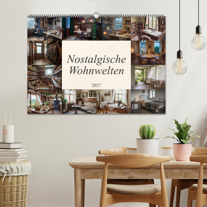 Nostalgische Wohnwelten (CALVENDO Wandkalender 2027)