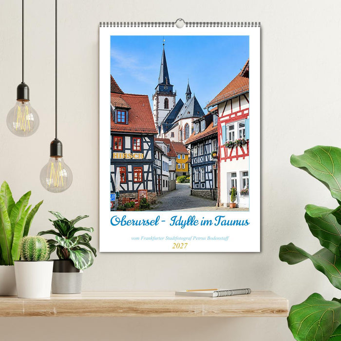 Oberursel - Idylle im Taunus (CALVENDO Wandkalender 2027)