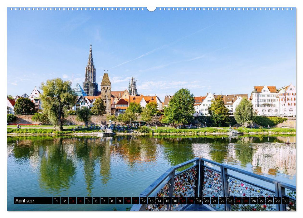 Donaustadt Ulm. Panoramaansichten und Stadtmomente (CALVENDO Premium Wandkalender 2027)