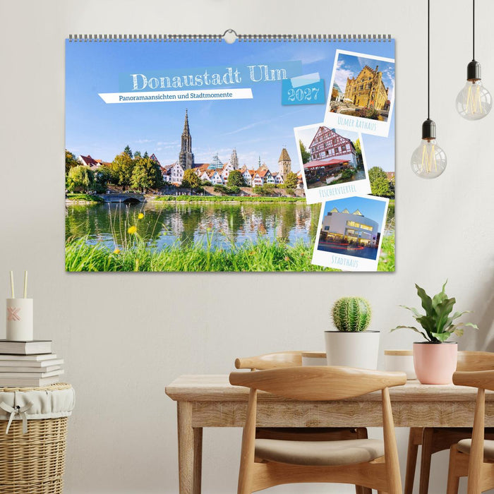 Donaustadt Ulm. Panoramaansichten und Stadtmomente (CALVENDO Wandkalender 2027)