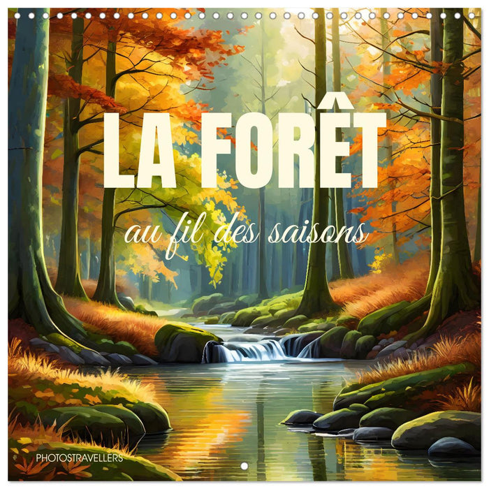 La forêt au fil des saisons (CALVENDO Calendrier mensuel 2027)