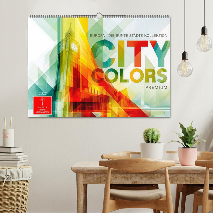 City Colors Europa - Die bunte Städte Kollektion (CALVENDO Wandkalender 2027)