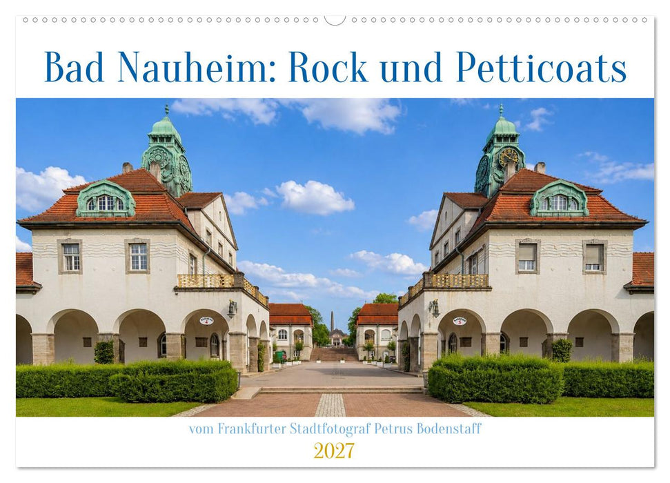 Bad Nauheim Rock und Petticoats (CALVENDO Wandkalender 2027)