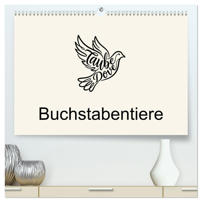 Buchstabentiere (CALVENDO Premium Wandkalender 2027)