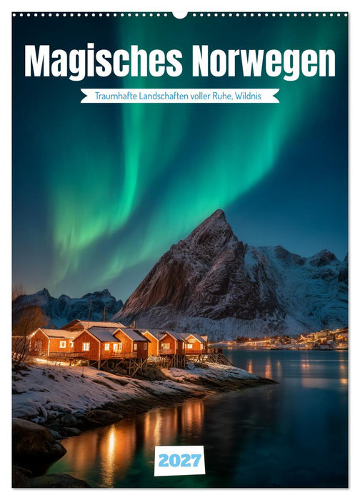Magisches Norwegen (CALVENDO Wandkalender 2027)