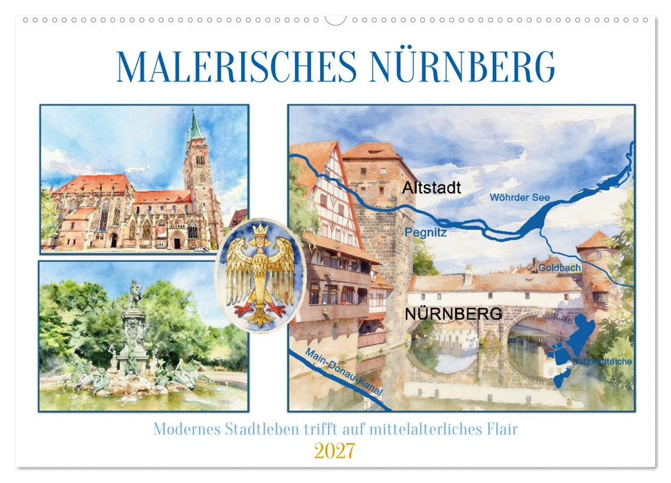 Malerisches Nürnberg (CALVENDO Wandkalender 2027)