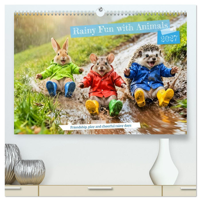 Rainy Fun with Animals - Friendship, play and cheerful rainy days (CALVENDO Premium-Calendar 2027)