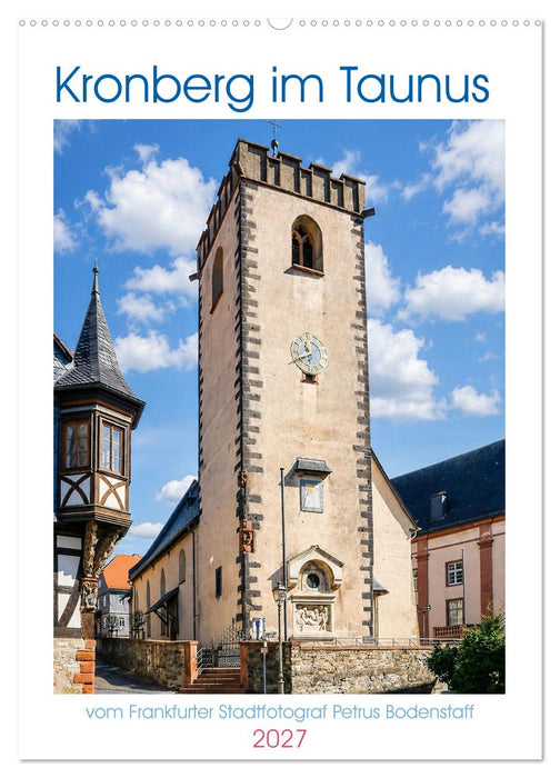 Kronberg im Taunus vom Frankfurter Stadtfotograf Petrus Bodenstaff (CALVENDO Wandkalender 2027)