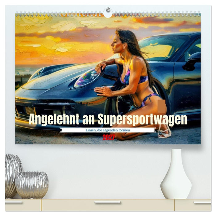 Angelehnt an Supersportwagen (CALVENDO Premium Wandkalender 2027)