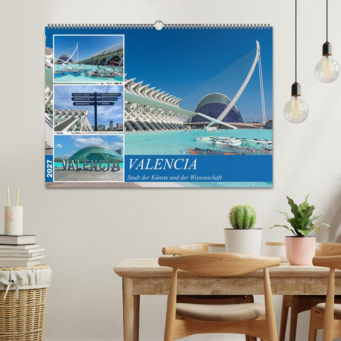 Valencia - Stadt der Künste und der Wissenschaft (CALVENDO Wandkalender 2027)