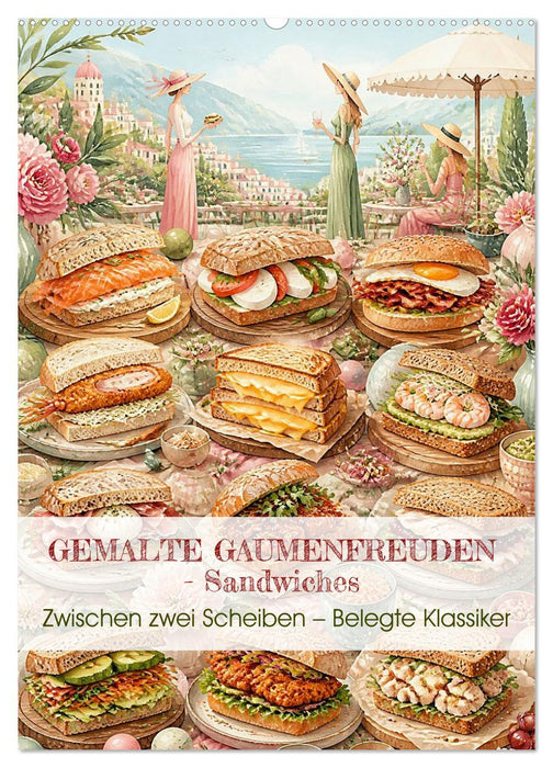GEMALTE GAUMENFREUDEN - Sandwiches (CALVENDO Wandkalender 2027)