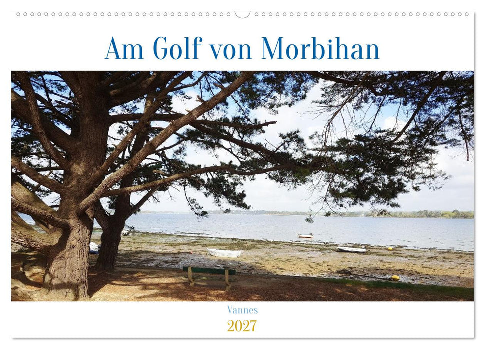 Am Golf von Morbihan (CALVENDO Wandkalender 2027)
