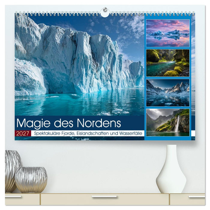 Magie des Nordens (CALVENDO Premium Wandkalender 2027)