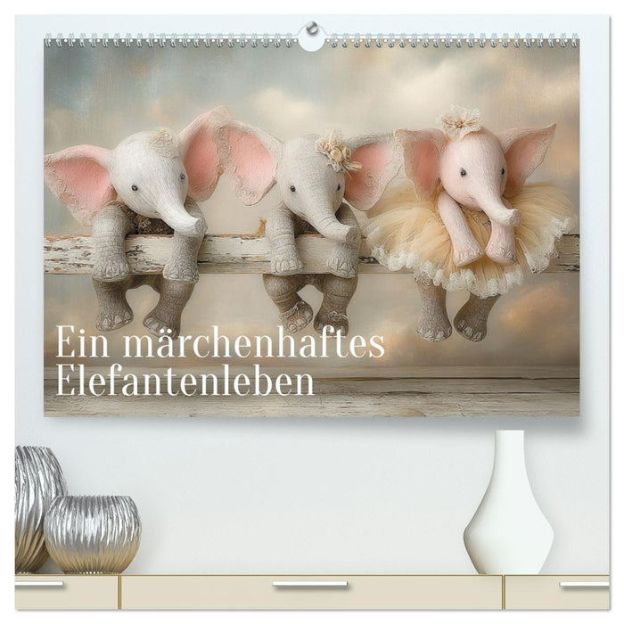 Ein märchenhaftes Elefantenleben (CALVENDO Premium Wandkalender 2027)