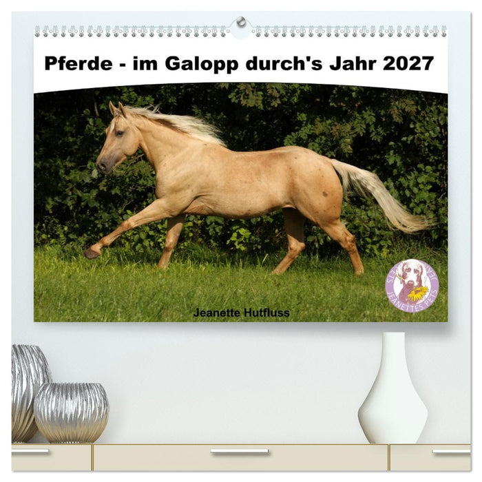 Pferde - im Galopp durch's Jahr 2027 (CALVENDO Premium Wandkalender 2027)