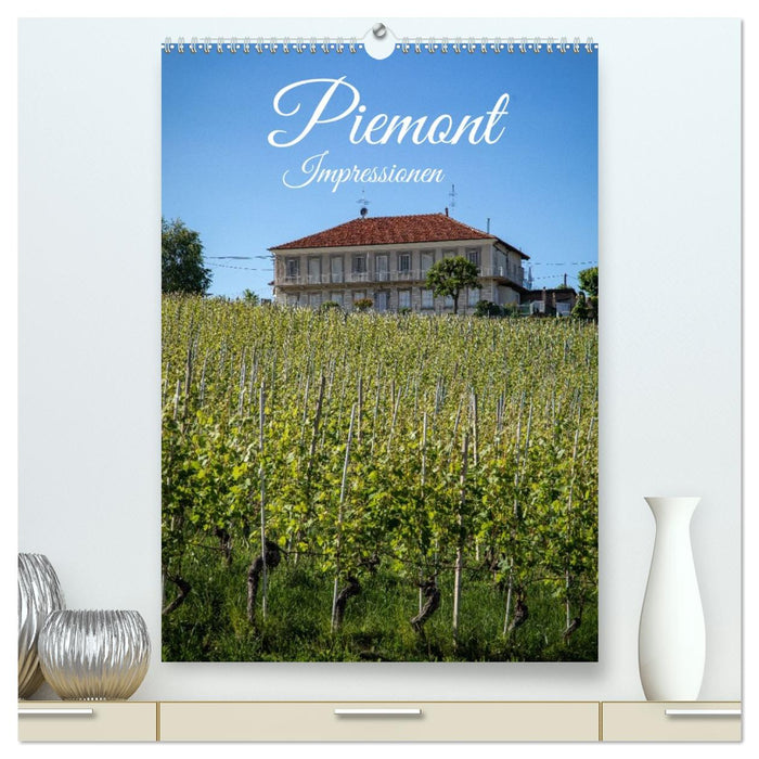 Piemont Inpressionen (CALVENDO Premium Wandkalender 2027)