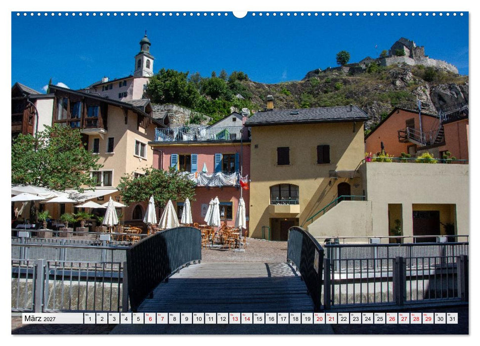 Sion im Wallis - zwischen Reben und Bergen (CALVENDO Wandkalender 2027)