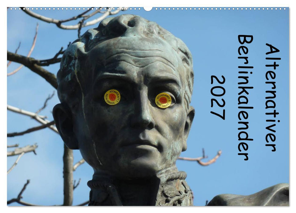 Alternativer Berlinkalender (CALVENDO Wandkalender 2027)