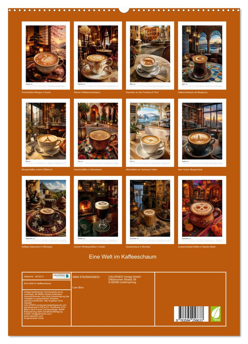 Eine Welt im Kaffeeschaum (CALVENDO Premium Wandkalender 2027)