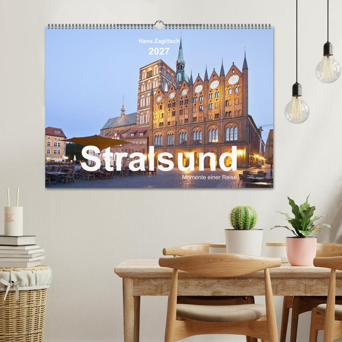 Stralsund - Momente einer Reise (CALVENDO Wandkalender 2027)