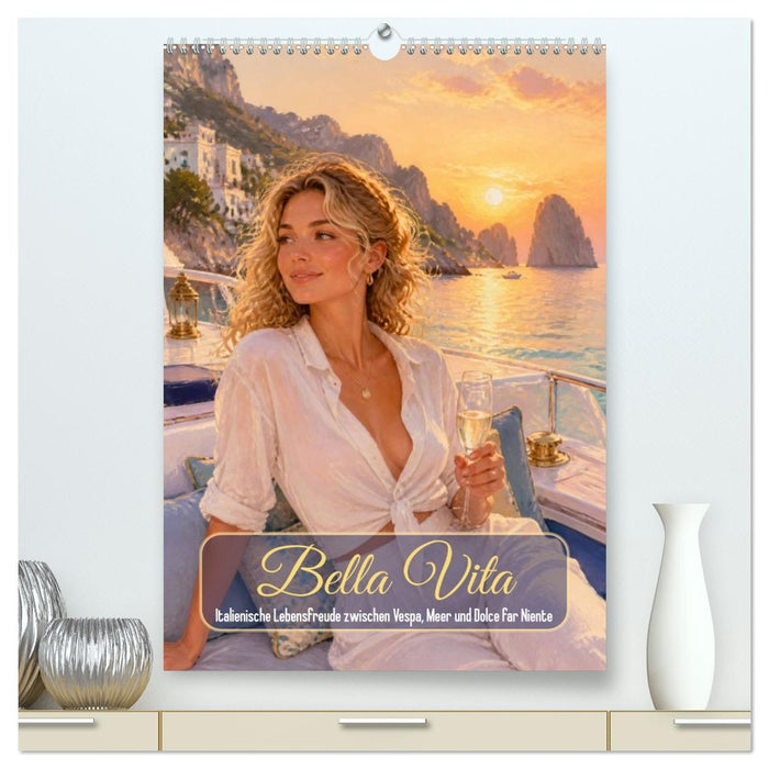 Bella Vita (CALVENDO Premium Wandkalender 2027)