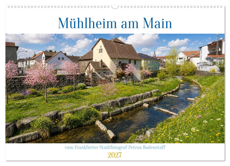 Mühlheim am Main (CALVENDO Wandkalender 2027)