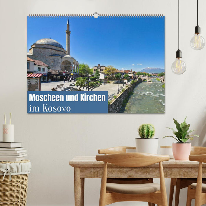 Moscheen und Kirchen im Kosovo (CALVENDO Wandkalender 2027)