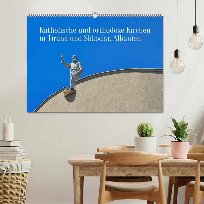Katholische und orthodoxe Kirchen in Tirana und Shkodra, Albanien (CALVENDO Wandkalender 2027)