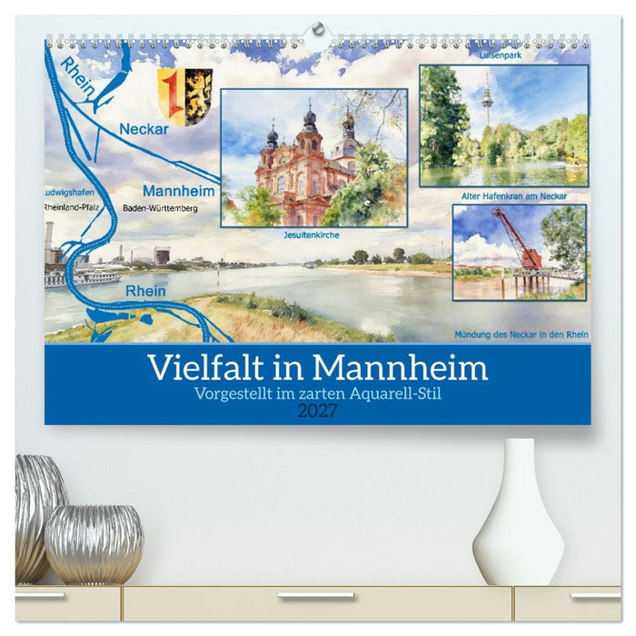 Vielfalt in Mannheim (CALVENDO Premium Wandkalender 2027)