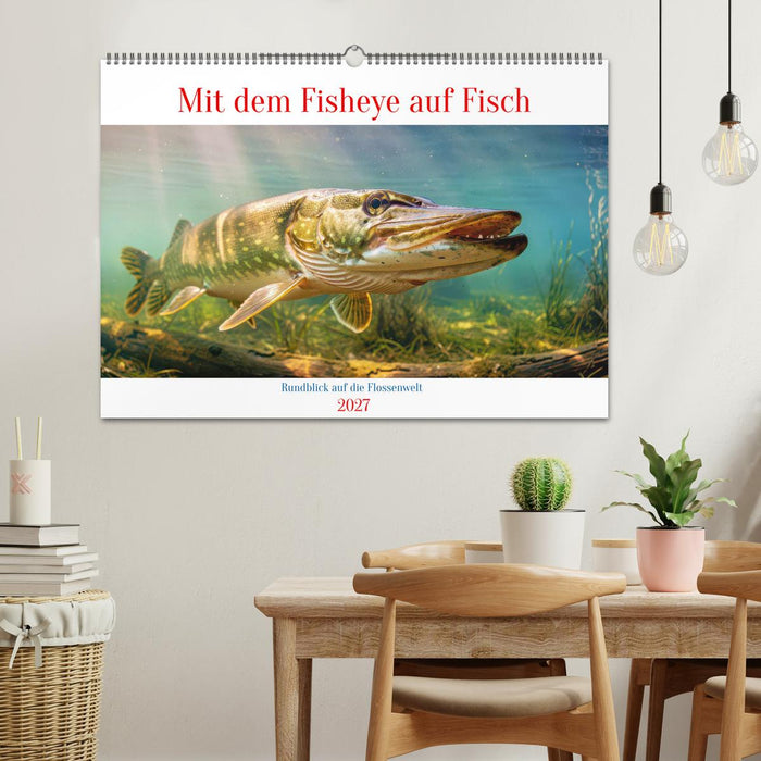 Mit dem Fisheye auf Fisch (CALVENDO Wandkalender 2027)