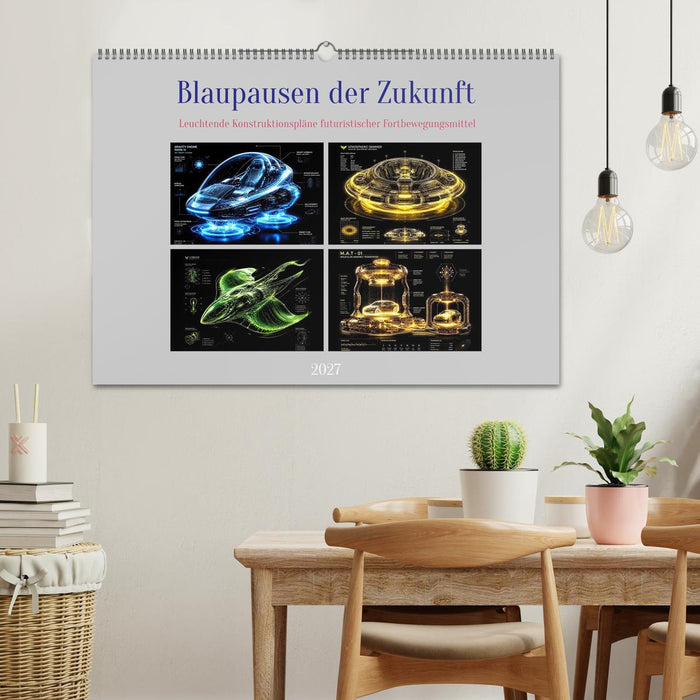 Blaupausen der Zukunft (CALVENDO Wandkalender 2027)