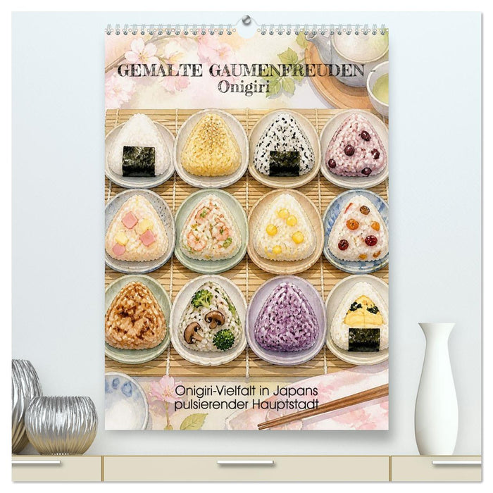 GEMALTE GAUMENFREUDEN - Onigiri (CALVENDO Premium Wandkalender 2027)