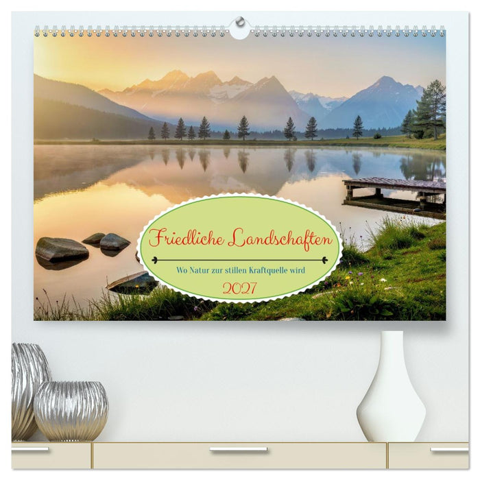 Friedliche Landschaften (CALVENDO Premium Wandkalender 2027)