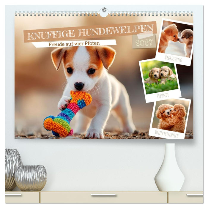 Knuffige Hundewelpen - Freude auf vier Pfoten (CALVENDO Premium Wandkalender 2027)