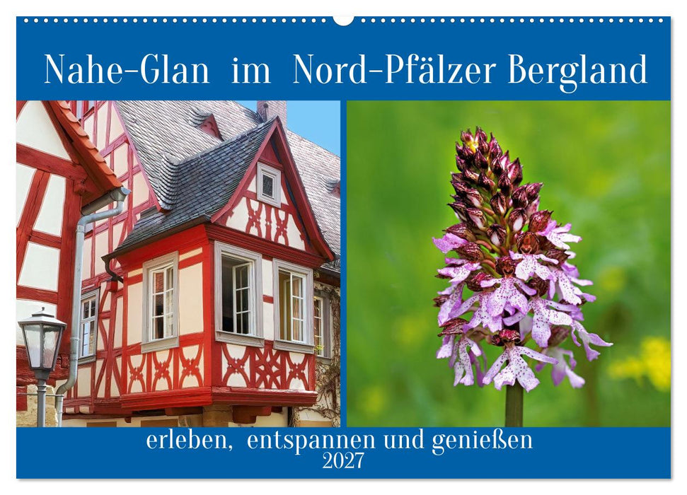Nahe-Glan im Nord-Pfälzer Bergland (CALVENDO Wandkalender 2027)
