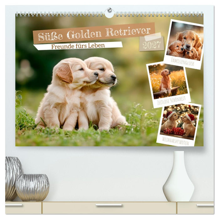 Süße Golden Retriever - Freunde fürs Leben (CALVENDO Premium Wandkalender 2027)