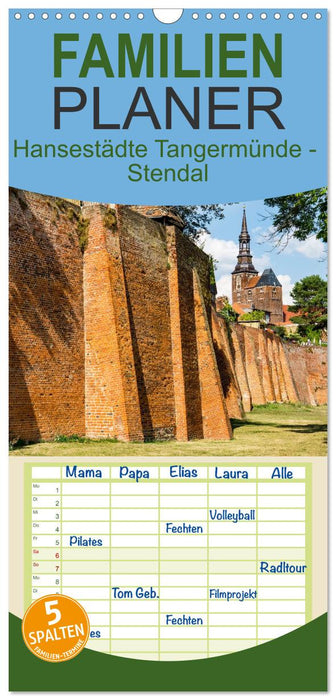 Hansestädte Tangermünde - Stendal (CALVENDO Familienplaner 2027)
