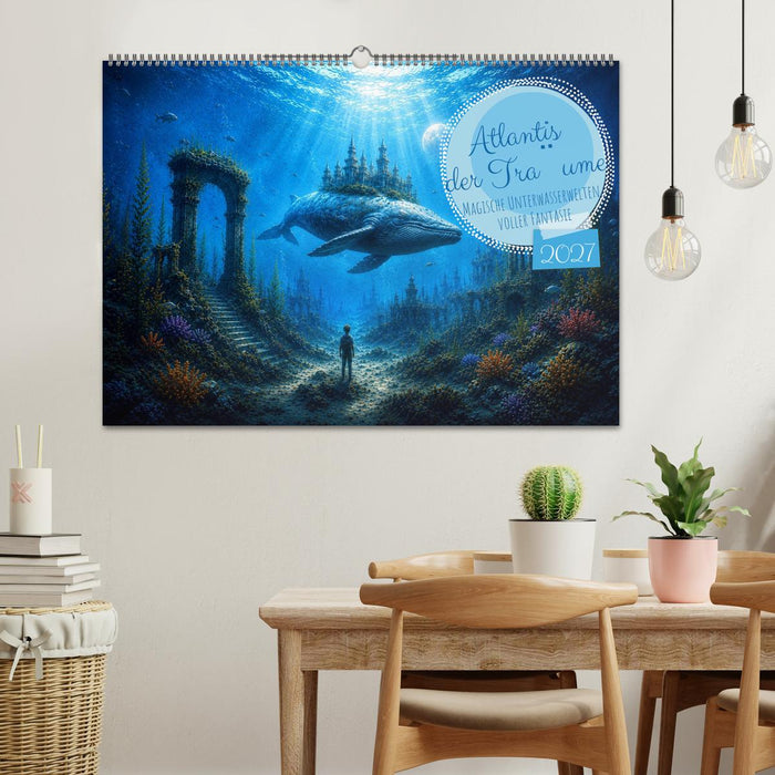 Atlantis der Träume - Magische Unterwasserwelten voller Fantasie (CALVENDO Wandkalender 2027)