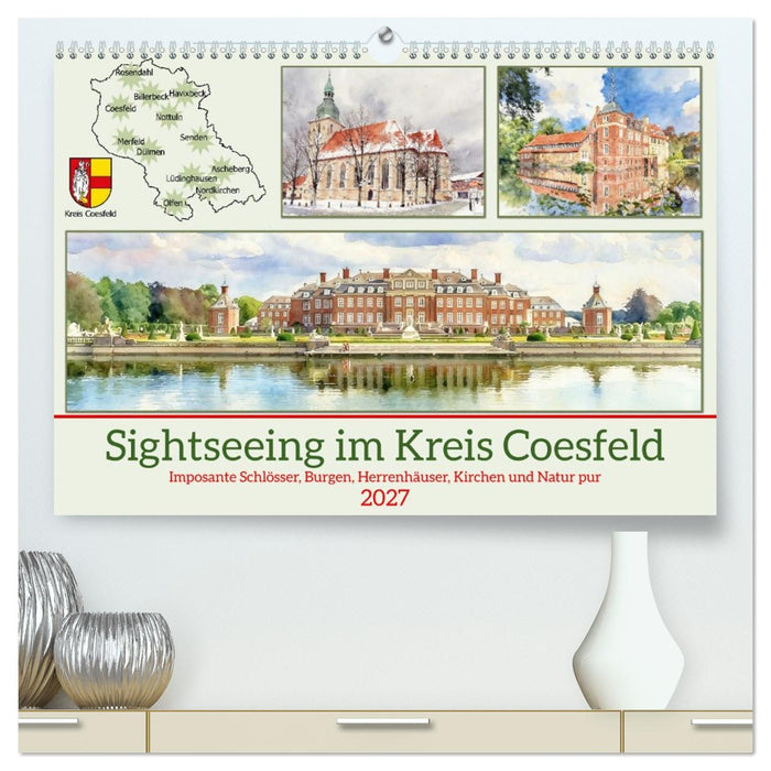 Sightseeing im Kreis Coesfeld (CALVENDO Premium Wandkalender 2027)