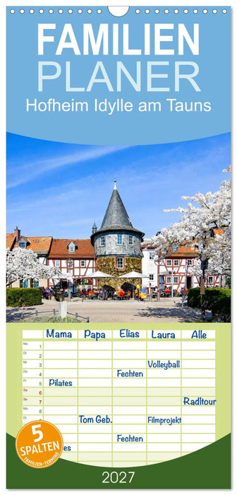 Hofheim Idylle am Tauns (CALVENDO Familienplaner 2027)