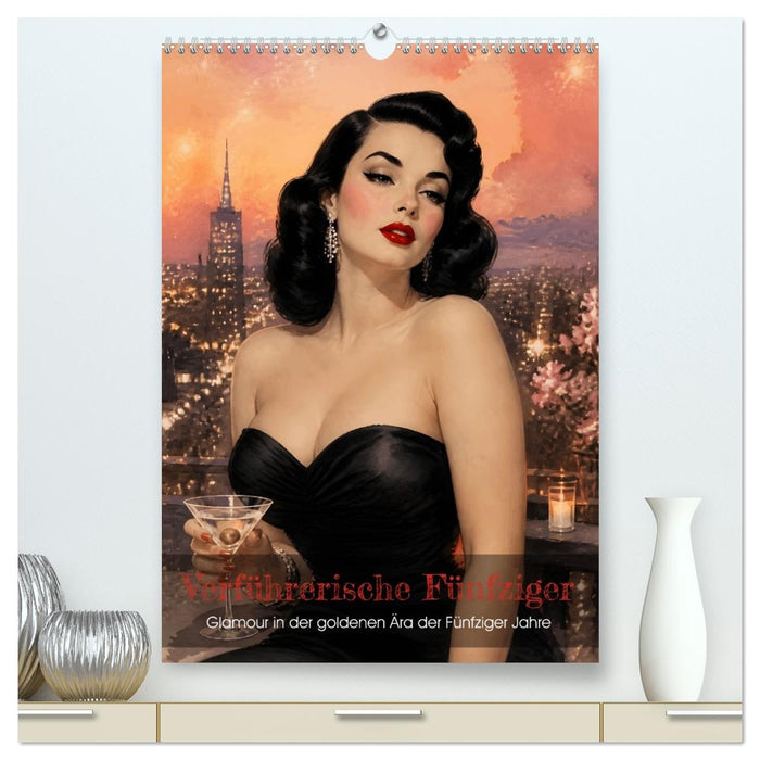 Verführerische Fünfziger (CALVENDO Premium Wandkalender 2027)