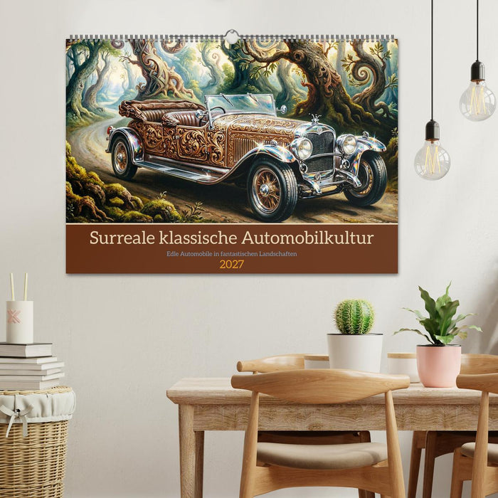 Surreale klassische Automobilkultur (CALVENDO Wandkalender 2027)