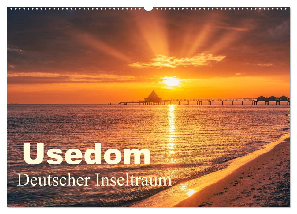 Usedom - Deutscher Inseltraum (CALVENDO Wandkalender 2027)