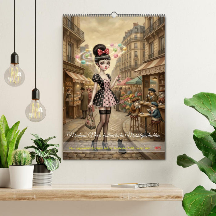 Madame Noirs kulinarische Marktgeschichten (CALVENDO Wandkalender 2027)