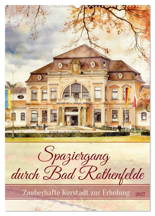 Spaziergang durch Bad Rothenfelde (CALVENDO Wandkalender 2027)